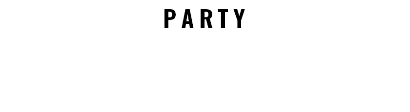 何人でも居心地がいいPARTY